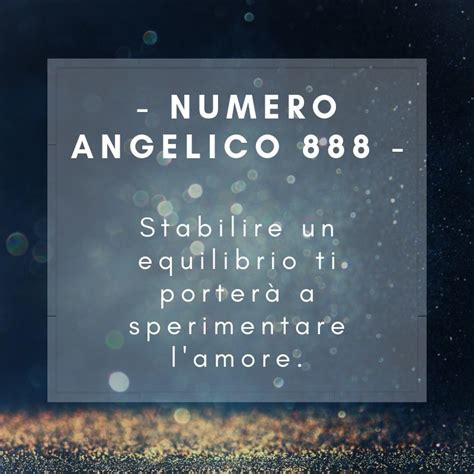 Il numero angelico 888: vi aspettano ricchezza e .